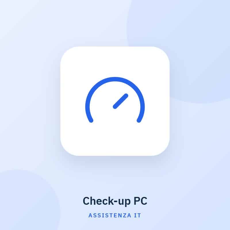 Check-up PC – Assistenza IT